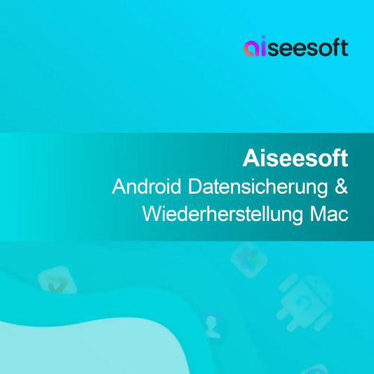 Aiseesoft Android Data Backup & Restore Mac