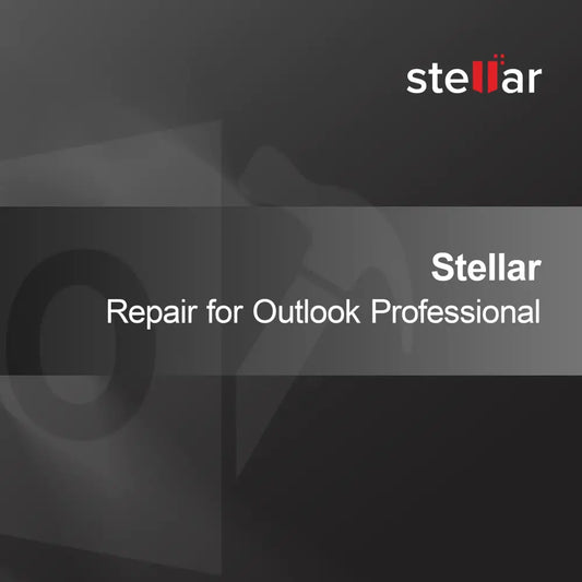Stellar Repair pour Outlook Professionnel